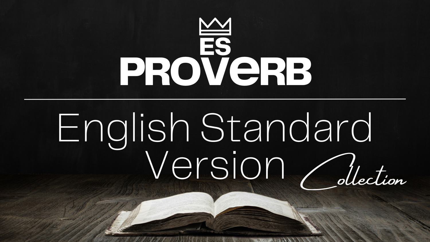 ESV  |  English Standard Version