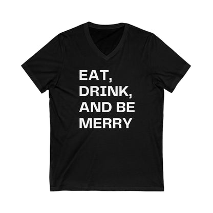 Be Merry | Men's V-Neck (Unisex Fit) | Front Text