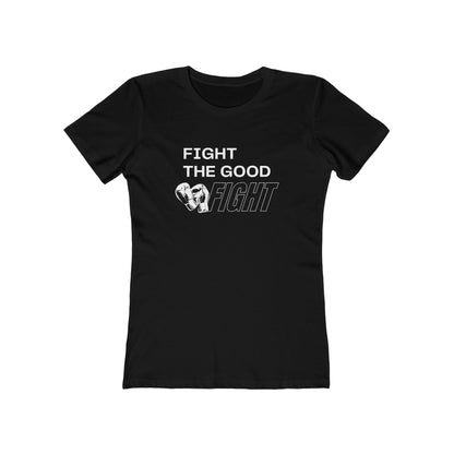 Good Fight | Women's T-Shirt