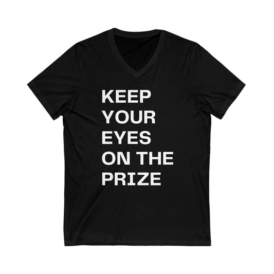 Eyes on Prize | Men's V-Neck (Unisex Fit) | Front Text