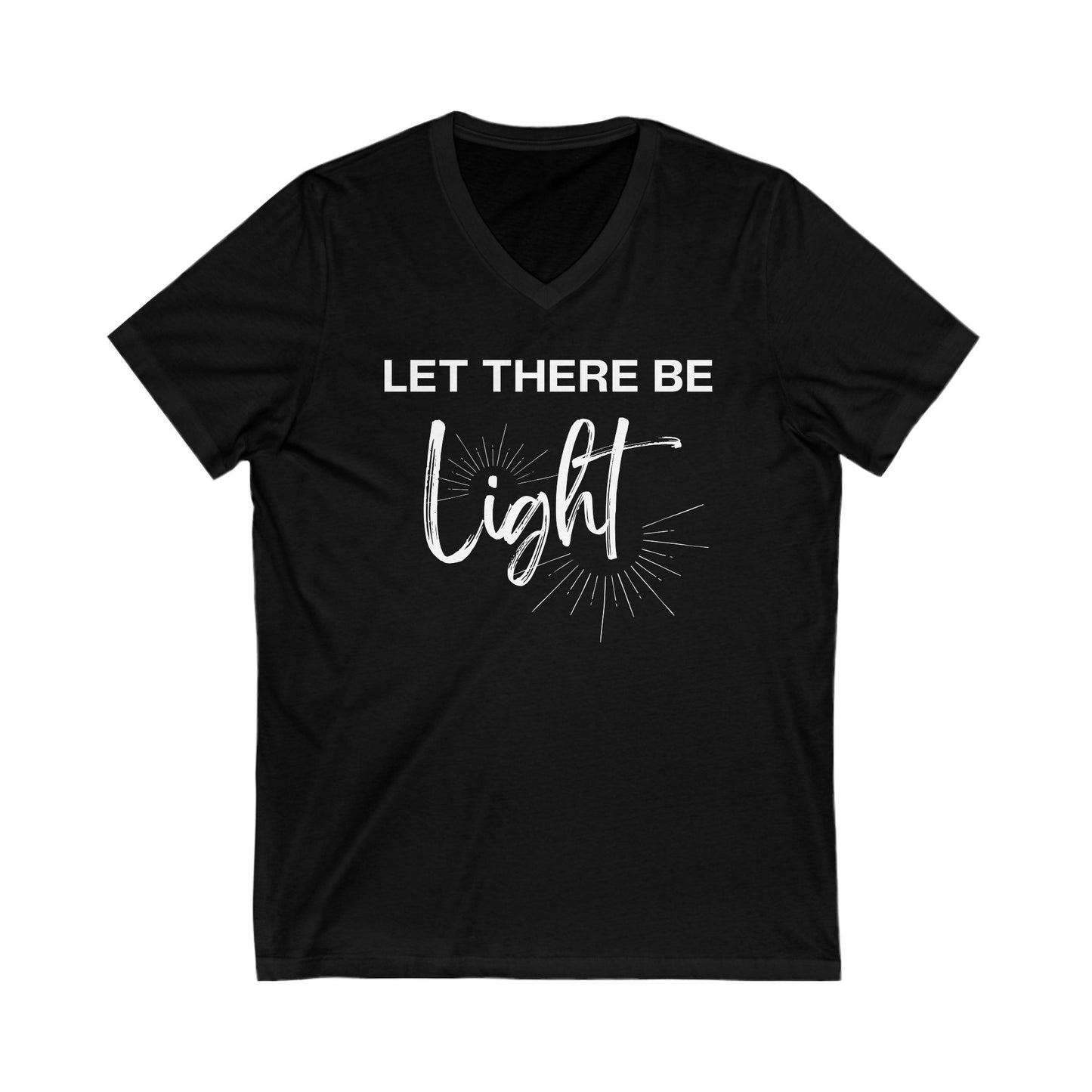 Let There Be | Women's V-Neck (Unisex Fit)