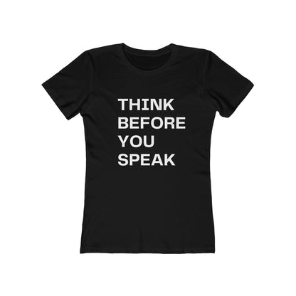 Think | Women's T-Shirt | Front Text